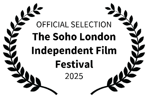 OFFICIALSELECTION-TheSohoLondonIndependentFilmFestival-2025 (1)